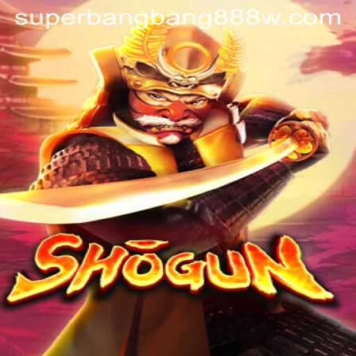Exploring Shogun: The Strategic Masterpiece and the Unbeatable Key Superbangbang888