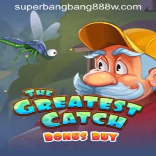 TheGreatestCatchBonusBuy: An Unparalleled Gaming Experience Featuring Superbangbang888